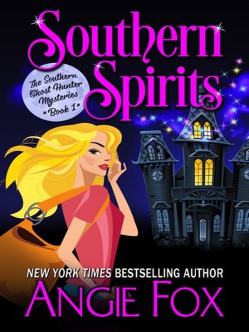 Title details for Southern Spirits by Angie Fox - Available